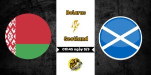 Nhận định bóng đá Belarus vs Scotland, 01h45 ngày 9/9